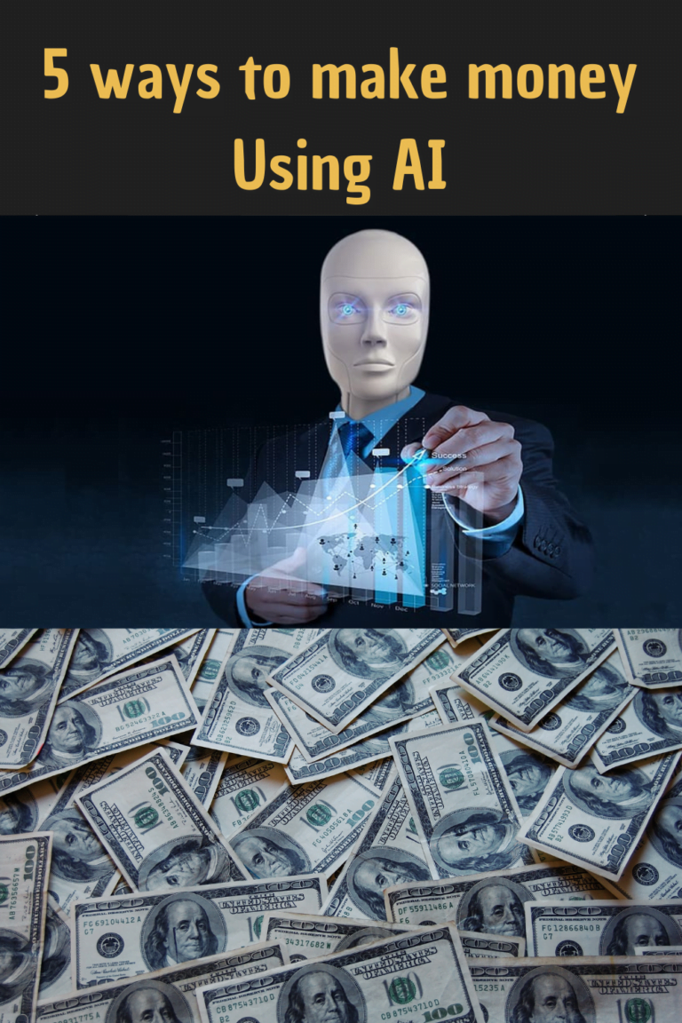 5 Way To Make Money Using AI | People Are Getting Rich Using AI